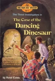 Книга - Тайна танцующего динозавра.  Роза Эстес  - прочитать полностью в библиотеке КнигаГо