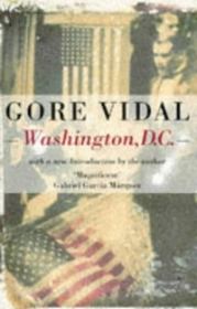 Книга - Вашингтон, округ Колумбия.  Гор Видал  - прочитать полностью в библиотеке КнигаГо