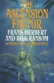 The Ascension Factor. Frank Herbert