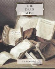 Книга - Призрак Джона Джаго, или Живой покойник.  Уильям Уилки Коллинз  - прочитать полностью в библиотеке КнигаГо