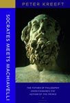 Сократ встречает Макиавелли. Питер Крифт