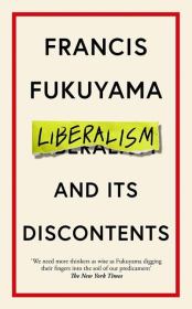 Либерализм и его недостатки. Фрэнсис Фукуяма