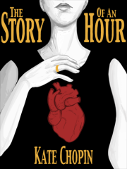 Книга - История одного часа.  Кейт Шопен  - прочитать полностью в библиотеке КнигаГо