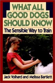 Книга - Что должны знать все хорошие собаки. Дрессировка через понимание..  Джек Вулхард , Мелисса Бартлетт  - прочитать полностью в библиотеке КнигаГо