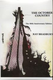 Книга - Октябрьская страна (The October Country), 1955.  Рэй Дуглас Брэдбери  - прочитать полностью в библиотеке КнигаГо