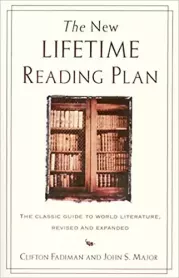 Книга - The New Lifetime Reading Plan.  Clifton Fadiman, John S. Major  - прочитать полностью в библиотеке КнигаГо