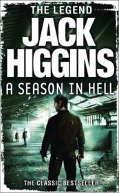 Книга - Сквозь ад.  Джек Хиггинс  - прочитать полностью в библиотеке КнигаГо