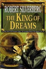Книга - Король снов.  Роберт Силверберг  - прочитать полностью в библиотеке КнигаГо