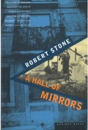 Книга - В зеркалах.  Роберт Стоун  - прочитать полностью в библиотеке КнигаГо