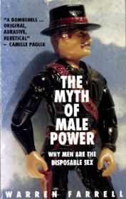 The Myth of Male Power. Warren Farrell
