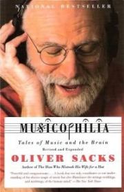Музыкофилия: Сказки о музыке и о мозге. Оливер Сакс