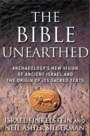 "Раскопанная Библия". Новый взгляд археологии. Израэль Финкельштейн