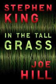Высокая зеленая трава. Стивен Кинг