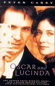 Oscar and Lucinda. Peter Carey