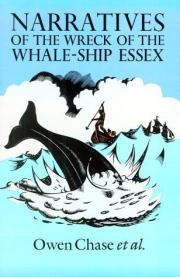 Повествование о китобойце «Эссекс». Оуэн Чейз