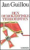Книга - Террорист-демократ.  Ян Гийу  - прочитать полностью в библиотеке КнигаГо