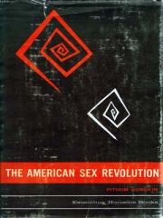 Американская сексуальная революция. Питирим Александрович Сорокин