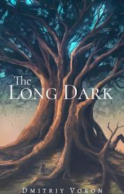 Книга - The Long Dark. Galdrbrok.  Дмитрий Ворон  - прочитать полностью в библиотеке КнигаГо