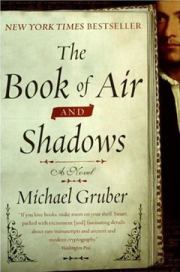 Книга воздуха и теней. Майкл Грубер