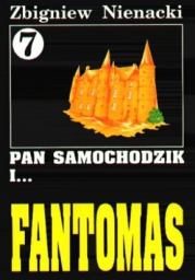 Книга - Пан Самоходик и Фантомас.  Збигнев Ненацкий  - прочитать полностью в библиотеке КнигаГо