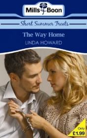 Книга - Дорога домой.  Линда Ховард  - прочитать полностью в библиотеке КнигаГо