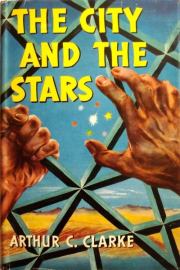 Книга - Город и звезды.  Артур Чарльз Кларк  - прочитать полностью в библиотеке КнигаГо