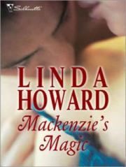 Книга - Волшебство Маккензи.  Линда Ховард  - прочитать полностью в библиотеке КнигаГо