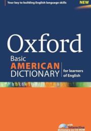 Oxford Basic American Dictionary.  Oxford