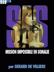 Книга - Невыполнимая миссия в Сомали.  Жерар де Вилье  - прочитать полностью в библиотеке КнигаГо