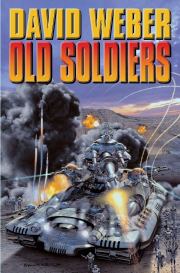 Книга - Старые солдаты.  Дэвид Марк Вебер  - прочитать полностью в библиотеке КнигаГо