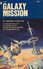 Книга - Галактическая миссия.  Эдмонд Мур Гамильтон  - прочитать полностью в библиотеке КнигаГо