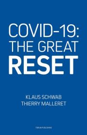 Книга - COVID-19: Великая перезагрузка.  Тьерри Маллере , Клаус Шваб  - прочитать полностью в библиотеке КнигаГо