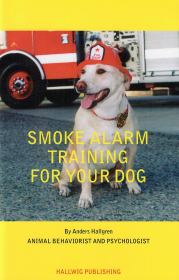 Тренировка собаки оповещению дыма. Андерс Халлгрен