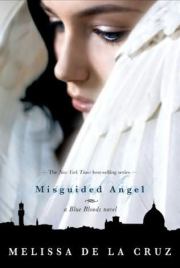 Книга - Заблудший ангел.  Мелисса де ла Круз  - прочитать полностью в библиотеке КнигаГо