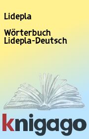 Wörterbuch Lidepla-Deutsch.  Lidepla
