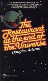 Ресторан на краю Вселенной. Дуглас Адамс