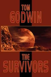 Книга - The Survivors.  Tom Godwin  - прочитать полностью в библиотеке КнигаГо