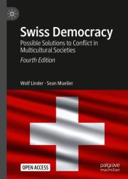 Швейцарская демократия. Возможные решения конфликтов в мультикультурных обществах. Wolf Linder