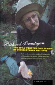Книга - Собрание неоткрытых письмен для Эдны Уэбстер.  Ричард Бротиган  - прочитать полностью в библиотеке КнигаГо