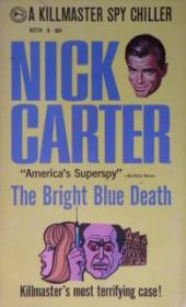 Книга - Голубая смерть.  Ник Картер  - прочитать полностью в библиотеке КнигаГо