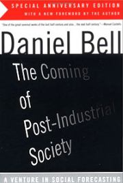 Грядущее постиндустриальное общество - Введение. Даниэл Белл