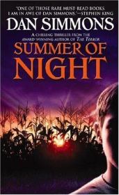 Книга - Summer of Night.  Дэн Симмонс  - прочитать полностью в библиотеке КнигаГо
