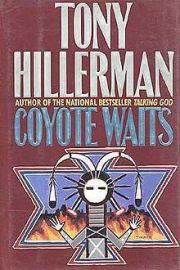 Книга - Ожидание койота.  Тони Хиллерман  - прочитать полностью в библиотеке КнигаГо