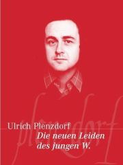 Книга - Новые страдания юного В..  Ульрих Пленцдорф  - прочитать полностью в библиотеке КнигаГо