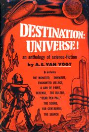 Книга - Цель — Вселенная!.  Альфред Элтон Ван Вогт  - прочитать полностью в библиотеке КнигаГо