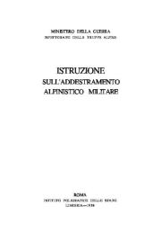 Книга - Итальянская инструкция по военному альпинизму.   Коллектив авторов  - прочитать полностью в библиотеке КнигаГо