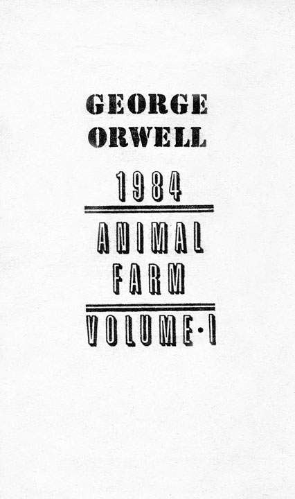 Книгаго: Джордж Оруэлл. В 2 томах. Том 1: 1984. Скотный двор. Иллюстрация № 4