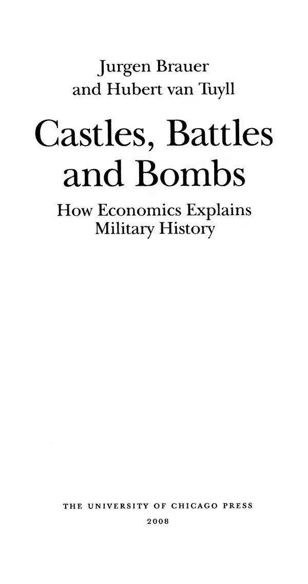 Книгаго: Замки, битвы и бомбы. Как экономика объясняет военную историю. Иллюстрация № 4